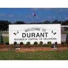Durant: Welcome to Durant - Magnolia Capital of Oklahoma