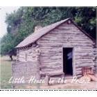 Independence: : Little House on the Prairie
