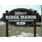 Ridge Manor: Welcoming sign to Ridge Manor, FL