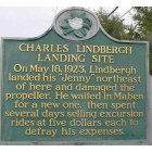 Maben: sign, placed near the spot charled Lindbergh landed in maben, Mississippi in 1920's