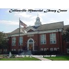 Collinsville: : Collinsville Memorial Library Center part of the Mississippi Valley Library District