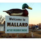 Mallard: The signage, welcoming visitors to Mallard